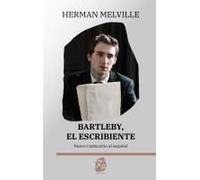 Bartleby, El Escribiente