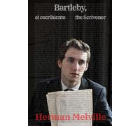Bartleby, El Escribiente - Bartleby, The Scrivener