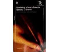 Bartleby El Escribiente Benito Cereno - MELVILLE,HERMAN Melville, Herman (Auteur)