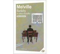 Bartleby et autres nouvelles: Bartleby - Les Îles enchantées - Le Campanile