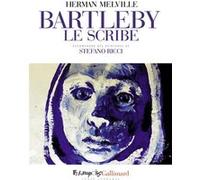 Bartleby le scribe Herman Melville (Auteur), Pierre Leyris (Traduction), Stefano Ricci (Dessinateur)