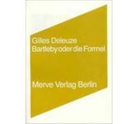 Bartleby oder die Formel Deleuze, Gilles (Auteur)