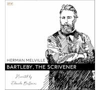 Bartleby, the Scrivener