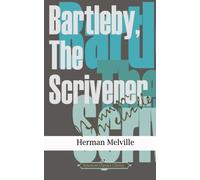 Bartleby, The Scrivener (American Classics Library)