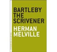 Bartleby the Scrivener by Herman Melville Herman Melville (Auteur)