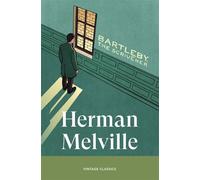 Bartleby, The Scrivener - Herman Melville - Vintage digital - ebook (ePub) - Livre