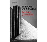 Bartleby y compañia / Bartleby and Company
