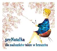 BartĹomi Abramowicz - BartĹomi Abramowicz: Prenatalka - Dla MaluszkĂlw TakĹze w Brzuszku [CD]