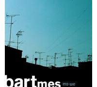 Bartmes - Me We [Import]