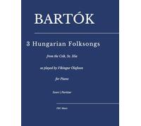 Bartók - 3 Hungarian Folksongs from the Csìk, Sz. 35a: as played by Víkingur Ólafsson for piano