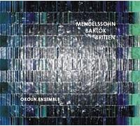 BARTOK: 4 DUOS FOR TWO VIOLINS, MENDELSSOHN: PIANO TRION, OP. 49, BRITTEN: PHANTASY