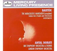 Antal Dorati - Le Mandarin Merveilleux;Divertimento;Sonata