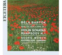 Bartok, B. - Violin Sonatas 1 & 2/Rhap [Import]