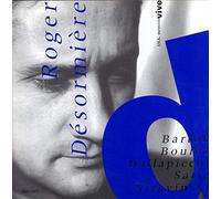 Bartok, Bela - Roger Désormière dirige Bartok, Boulez, Dallapiccola, Satie & Stravinski