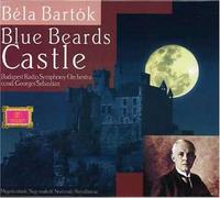 Bartok : Bluebeard's Castle
