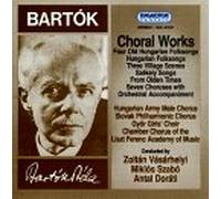 Bartok - Choral Works/Hungarian Folksongs