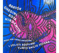 Bartók, Ghedini, Rota, Hindemith – Musique pour orchestre à cordes