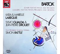 Bartok* / Katia And Marielle Labeque*, Sylvio Gualda And Jean-Pierre Drouet - City Of Birmingham Symphony Orchestra - Simon Rattle* - Sonata For Two Pianos And Percussion · Concerto For Two Pianos, Percussion And Orchestra - Bartok* / Katia And Marielle Labeque*, Sylvio Gualda And Jean-Pierre Drouet - City Of Birmingham Symphony Orchestra - Simon Rattle* LP