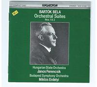 Bartok: Suites pour orchestre, n°1 et n°2