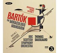 Bartók: the Miraculous Mandarin, Suite No. 2 & Hungarian Peasant Songs