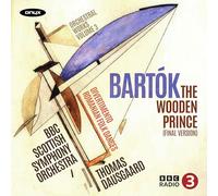 Bartók : The Wooden Prince, Divertimento, Romanian Folk Dances Béla Bartók (Compositeur), Thomas Dausgaard (Interprète), BBC Scottish Symphony Orchestra (Interprète) https://www.fnac.com/a19515455/Bela-Bartok-Bartok-The-Wooden-Prince-Divertimento-Romanian-Folk-Dances-CD-album?oref=dc462028-af84-f8bc-2c05-1365c9346f60