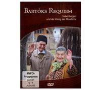 Bartóks Requiem. Siebenbürgen und der Klang der Moderne