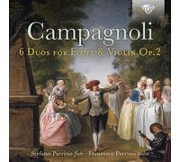 Campagnoli: 6 Duos for Flûte and Violin, OP.2