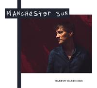 Barton Hartshorn Manchester Sun (Vinyl) 12" Album
