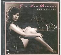 Barton, Lou Ann - Old Enough