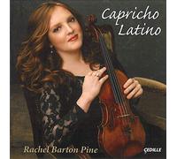 Barton Pine, Rachel - Capricho Latino