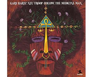 Bartz, Gary - Follow The Medicine Man