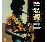Bartz Gary - Ju Man + Love Song [Import]