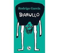 Barullo - [Livre en VO] García, Rodrigo (Auteur)