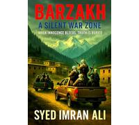 Barzakh: A Silent War Zon