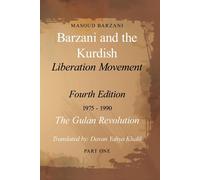 Barzani And The Kurdish Liberation Movement