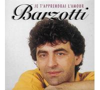 Barzotti - Je T Apprendrai L Amour