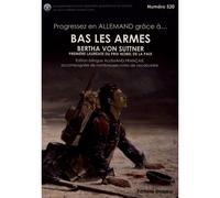 Bas les armes ! - Bertha Von Suttner - Vasseur - broché - Méthode de langue