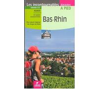 Bas-rhin a pied pnr des vosges du nord - Hervé Milon - Chamina Eds - broché - Guide