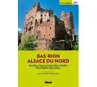 Bas-Rhin Alsace du Nord - Jean-Philippe Perrusson - Glénat Livres - ebook (ePub) - Guide