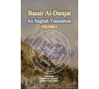 Basair Al-Darajat, Vol. 2: The Degrees Of Ahle Muhammad: An English Translation