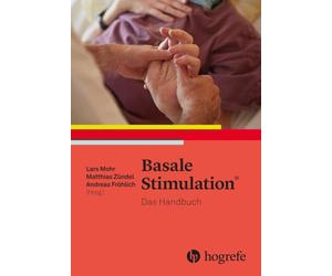 Basale Stimulation®: Das Handbuch