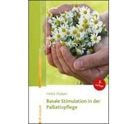 Basale Stimulation In Der Palliativpflege