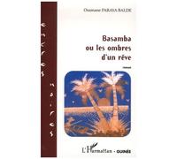 Basamba Ou Les Ombres D'un Rêve