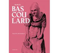 Bascoulard - Frantz Duchazeau - Sarbacane - cartonné - Bande dessinée