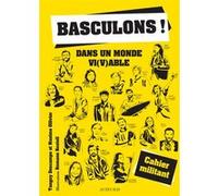 Basculons ! Tanguy Descamps (Auteur), Maxime Ollivier (Auteur), Romane Rostoll (Illustration)