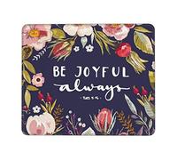 Base en Caoutchouc Tapis de Bureau, Soyez Toujours Joyeux, Fleurs Souris de Bureau résistant à Usure Tapis de Souris de Jeu pour Les capteurs de Jeu Joueurs Professionnels Jeux
