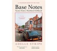 Base Notes: Scenes from a Northern Girlhood – White Rabbit
