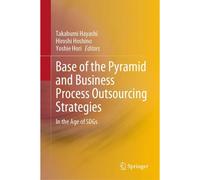 Base Of The Pyramid And Business Process Outsourcing Strategies