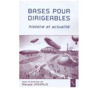 Base Pour Dirigeables - Histoire Et Actualité
