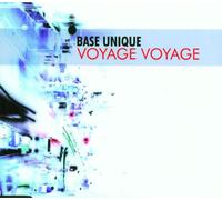 Base Unique - Voyage Voyage
